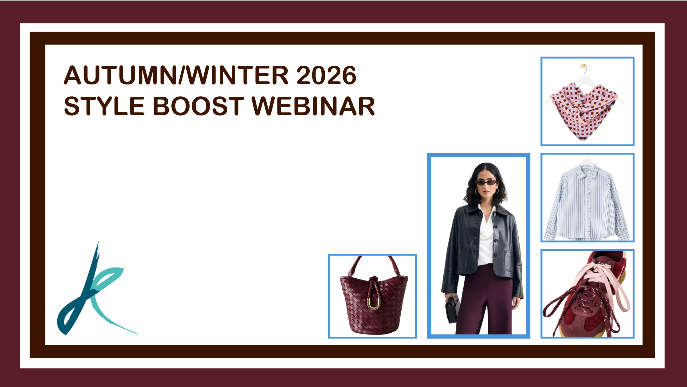 Autumn/Winter'26 Style Boost Webinar - 7th October